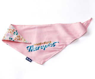 Part Time Therapist Reversible Pet Bandana