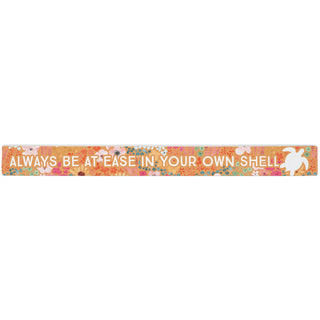 Always Be At Ease Talking Stick