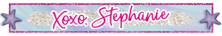 XOXO, Stephanie