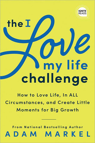 I Love My Life Challenge, The