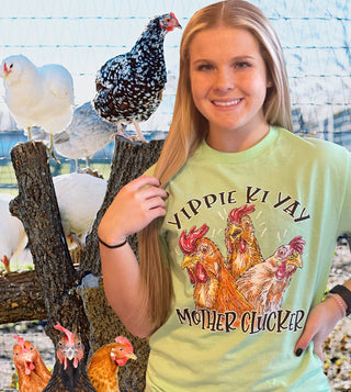 Yippie Ki Yay Mother Clucker Tee
