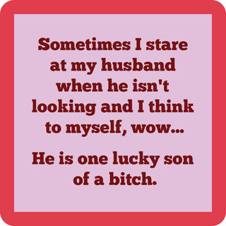 He's one lucky son of a bitch Coaster