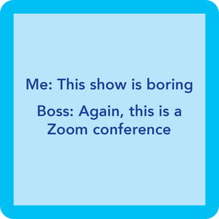 Zoom meeting Coaster