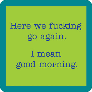 Good morning Coaster