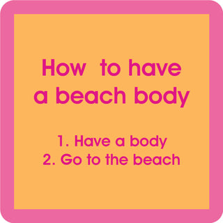 Beach body Coaster
