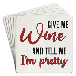 Bar Coaster Pack of 6| Give me wine and tell me