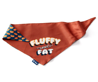 Fluffy Not Fat Reversible Pet Bandana