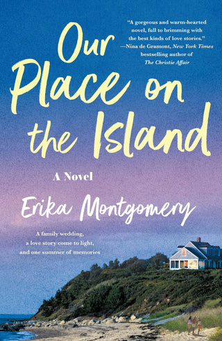 Our Place On The Island: A Novel
