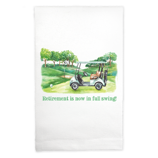 Huck Towel - Retirement is Now in Full Swing