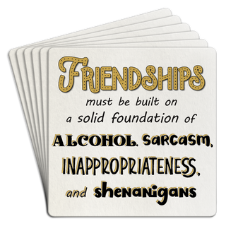 Bar Coaster Pack of 6 | Friendships must be built