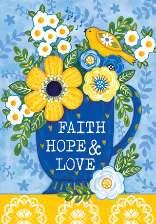 Faith Hope and Love Garden Flag