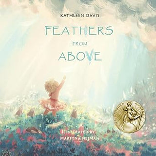 Feathers From Above - Signed Copy