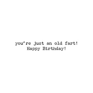 Old Fart Greeting Card