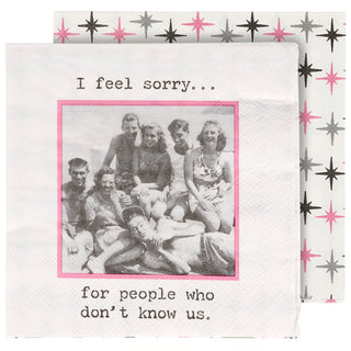 I Feel Sorry Cocktail Napkins