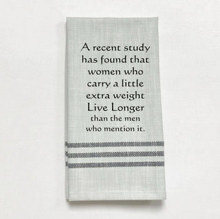 Tea Towel - A Recent Study Found