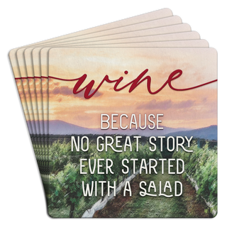 Bar Coaster Pack of 6| Wine because no great story