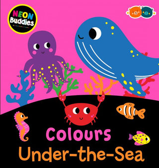 Neon Buddies: Colours Under The Sea Book