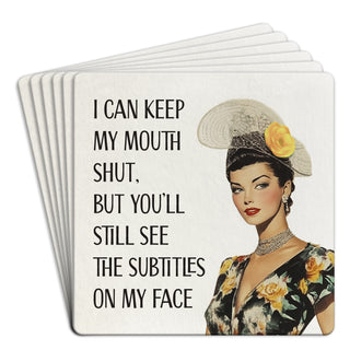 I Can Keep My Mouth Shut Bar Coasters Pack of 6
