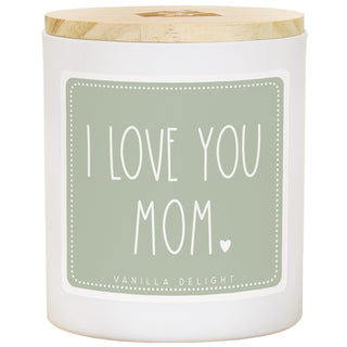 Love You Mom Scented Candle