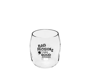 Bad Decisions EverDrinkware Wine Tumbler