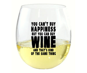 You Can't Buy Happiness EverDrinkware Wine Tumbler