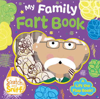 My Family Scratch 'n' Sniff Fart Book
