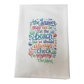The Answer May Not Be at the Beach Flour Sack Kitchen Towel