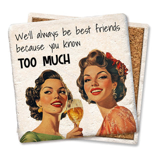 We'll Always Be Best Friends Coaster