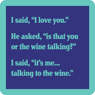 Talking to wine Coaster