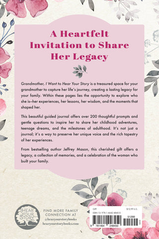 Grandmother, I Want to Hear Your Story Hard Cover