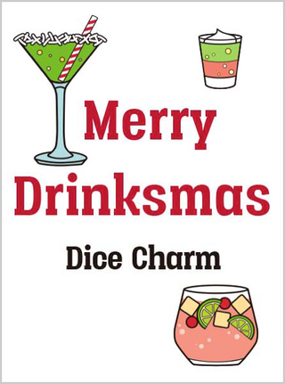 Merry Drinksmas Dice