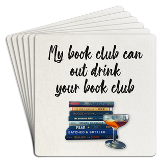 Bar Coaster Pack of 6 | My book club can out drink
