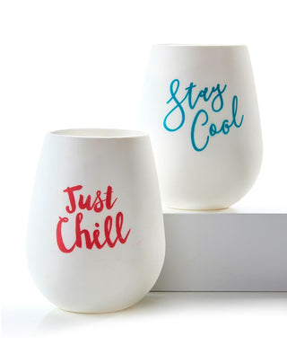 Just Chill/Stay Cool Wine Glass - 2 Assorted Sayings!