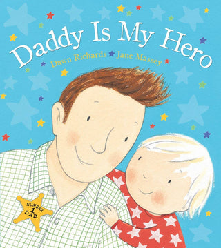 Daddy is My Hero Hard Cover Book