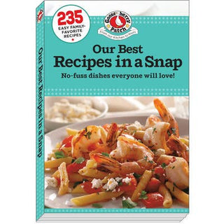 Our Best Recipes in a Snap Cookbook