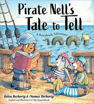 Pirate Nell's Tale to Tell: A Storybook Adventure (HC)