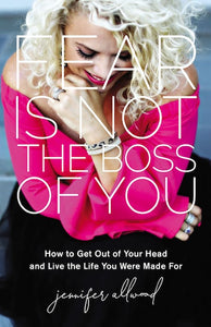 Fear Is Not The Boss Of You HC