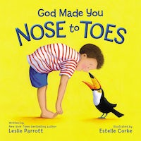 God Made you Nose and Toes