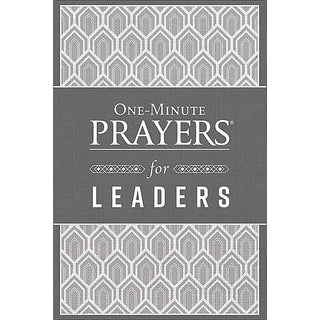 One-Minute Prayers For Leaders