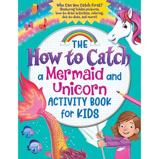 How To Catch A Mermaid & Unicorn Activity Book
