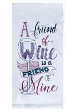 Witty Wine Friend of Wine Embroidered Flour Sack Towel