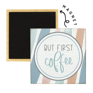 Magnet - First Coffee Watercolor