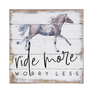 Ride More Pallet Sign