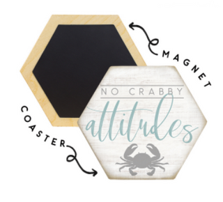Coaster/Magnet - No Crabby Attitudes