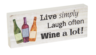 Wine Shelf Sitter - Available in 8 Sayings