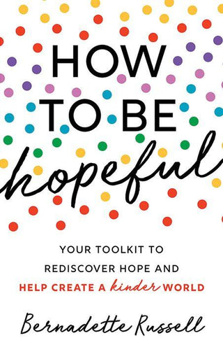 How to Be Hopeful