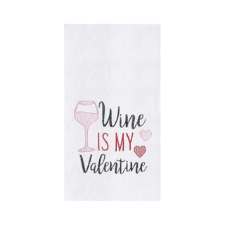 Wine Is My Valentine Towel